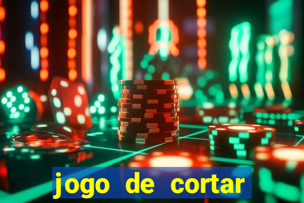 jogo de cortar fruta paga mesmo